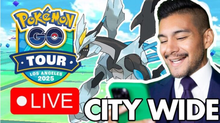 [IRL] Pokémon GO Tour: Unova LA Live Stream – DAY 1 – CITY PLAY – #PokemonGo Live! – Feb 21, 2025