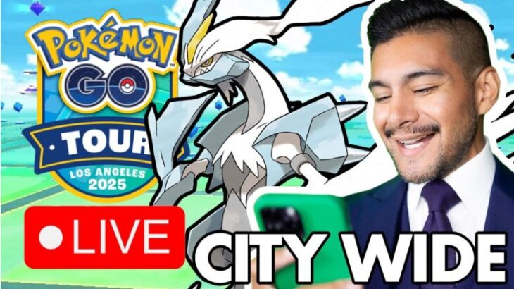 [IRL] Pokémon GO Tour: Unova LA Live Stream – DAY 3 – CITY PLAY – #PokemonGo Live! – Feb 23, 2025