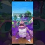 ポケモンGOでレジェンド目指すvor.201