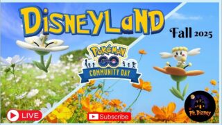 🔴 LIVE: Pokémon & Pixie Dust: Sunday GO Stream! 09.14.2025 #disneyland #disneylandresort #pokémongo