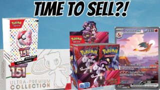 Pokémon Card Prices Are BOOMING Time To Sell?!?